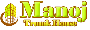 Manoj Trunk House